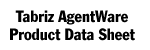 Tabriz AgentWare Product Data Sheet